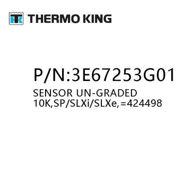 3E67253G01 Bộ cảm biến bộ phận Thermo King không phân loại 10K,SP/SLXi/SLXe