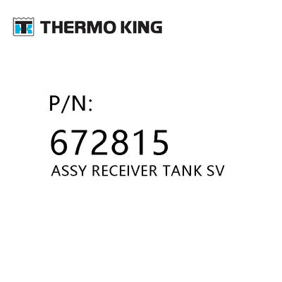Thermo King phụ tùng Assy tiếp nhận bể Sv 672815 cho đơn vị làm lạnh